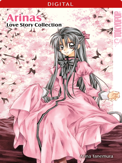 Title details for Arinas Love Story Collection by Arina Tanemura - Available